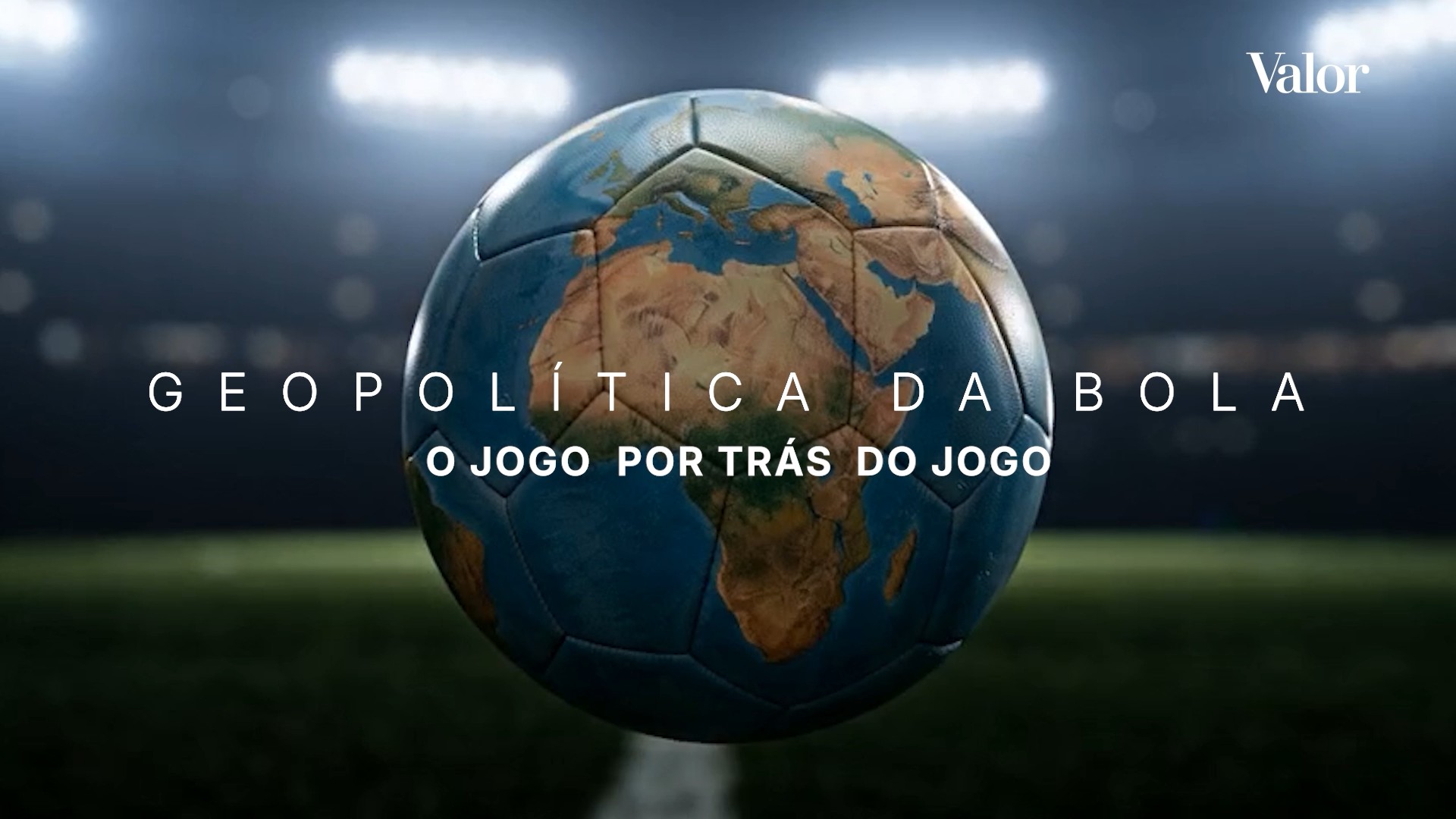 Geopolítica da Bola: Uma Copa diferente de todas a