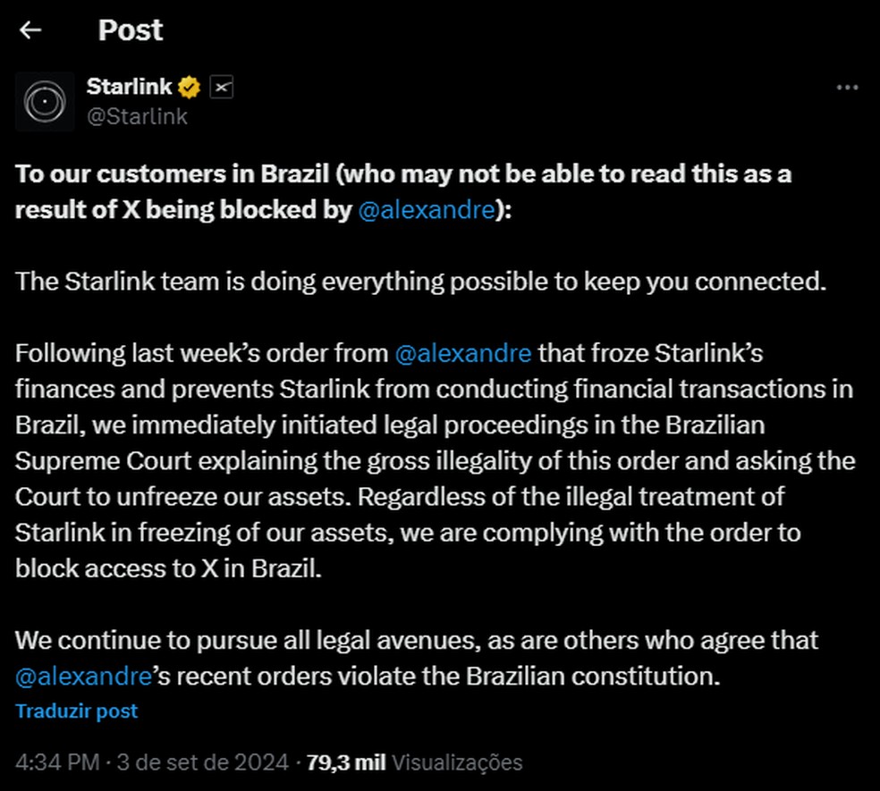 Post no X da empresa Starlink sobre bloqueio do X no Brasil (enviada por correspondente no exterior) &mdash; Foto: Reprodu&ccedil;&atilde;o/X/@Starlink