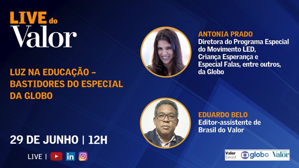 Live do Valor Antonia Prado, diretora artística da Globo, fala do