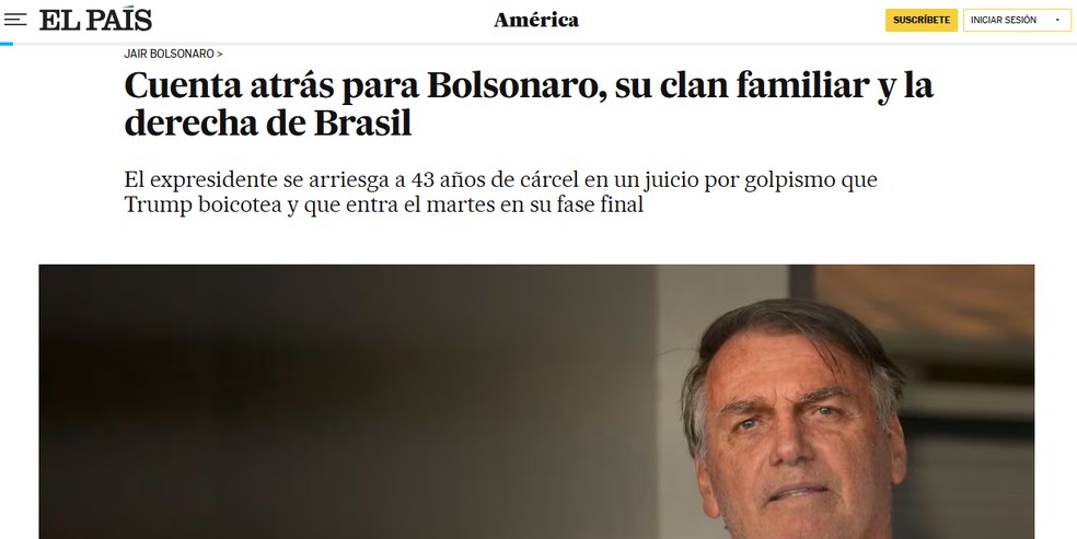 Reportagem do jornal El País sobre o julgamento do ex-presidente Jair Bolsonaro por tentativa de golpe — Foto: Reprodução/El País