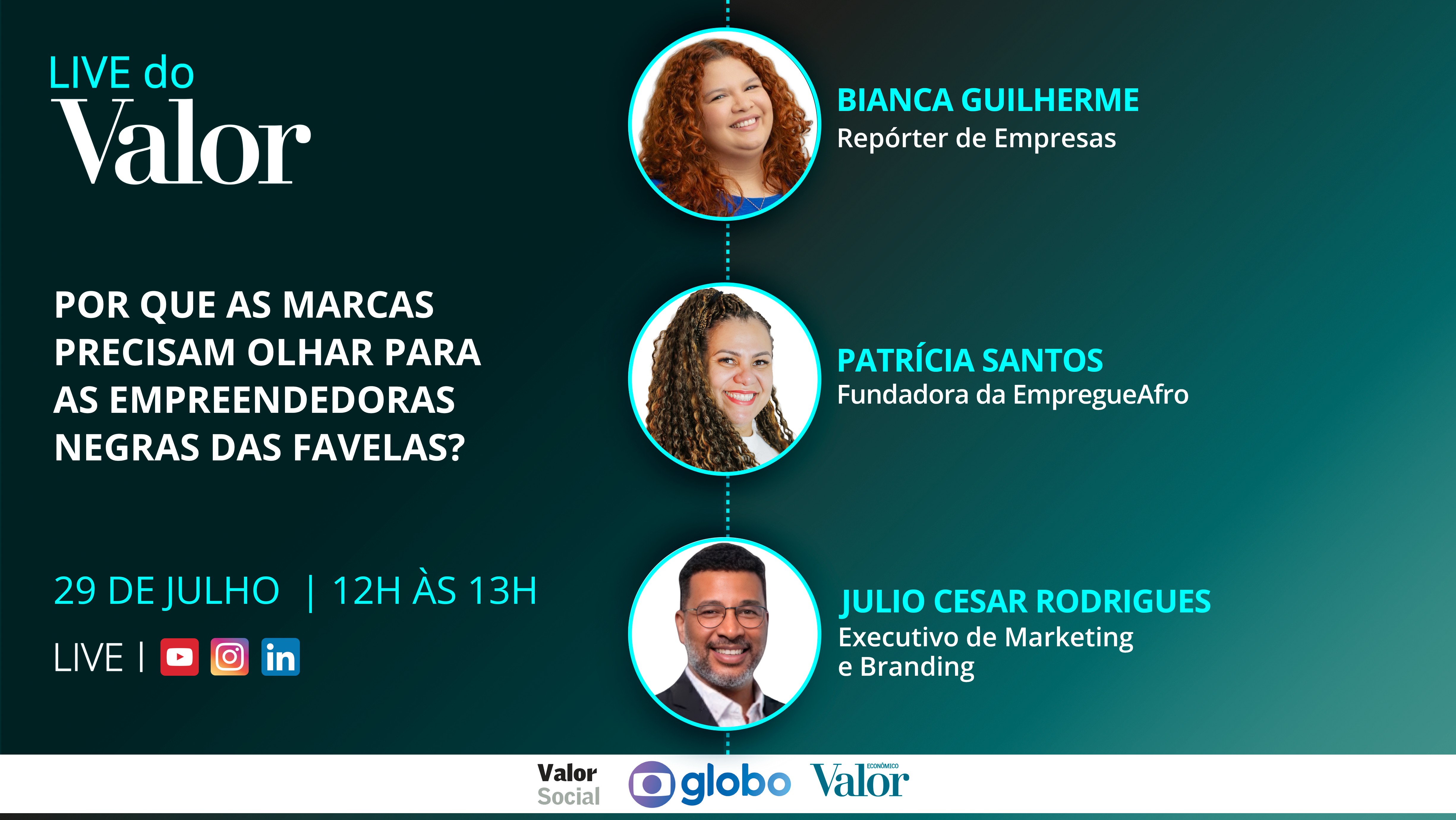 Live do Valor: Por que as marcas precisam olhar para as empreendedoras negras das favelas?