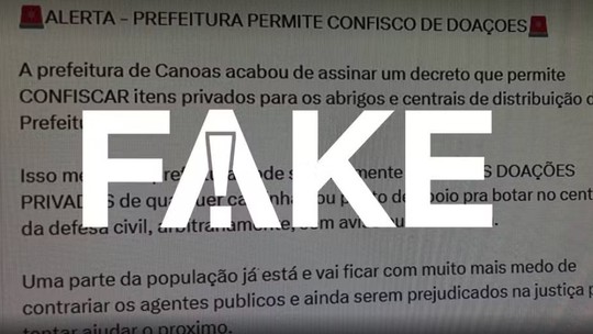 É #FAKE que Prefeitura de Canoas assinou decreto que permite 'tomar doações privadas' no RS