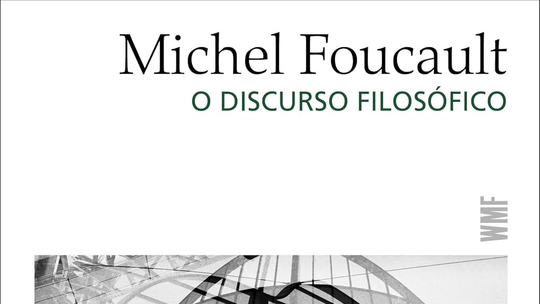 Texto inédito de Foucault discute o papel da filosofia