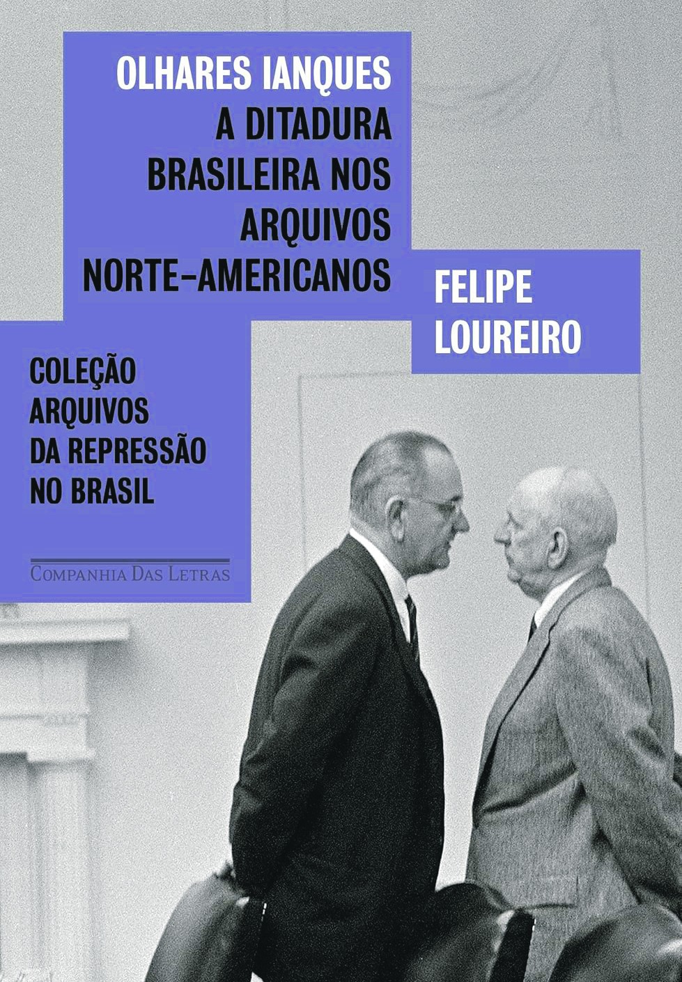 Livros: Como era a influência dos EUA no Brasil após o golpe de 64; as transformações da China segundo 4 mulheres