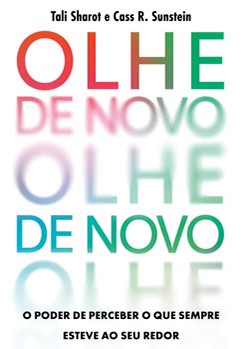 Livros: Como perceber as coisas ‘como se fosse a primeira vez’; os crimes que chocaram o Pará